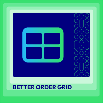 Better Order Grid